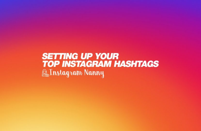 Setting up your top Instagram hashtags